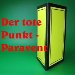 Der tote Punkt - nur Paravent