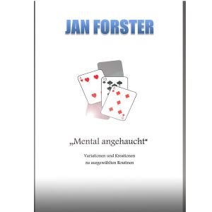 Mental angehaucht - Jan Forster 