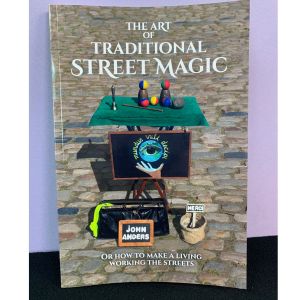 The Art of traditional Street Magic 