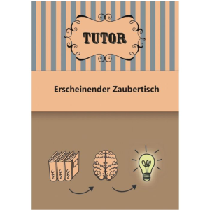 Erscheinender Zaubertisch - Bauplan - ASTOR