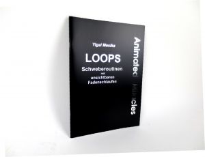Loops – Schweberoutinen by Mesika