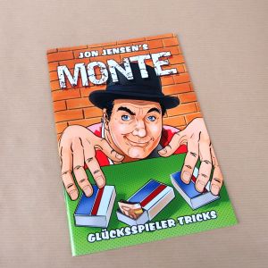 Monte - Jon Jensen's Glücksspieler-Tricks