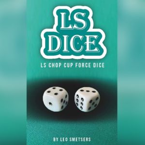 LS Chop Cup Force Dice by Leo Smetsers