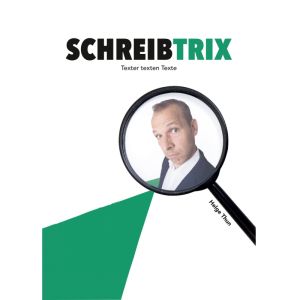 Schreibtrix - Helge Thun