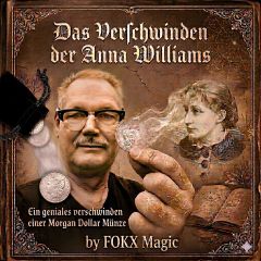 Das Verschwinden der Anna Williams by FOKX Magic