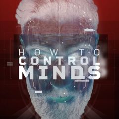 How To Control Minds Kit by Peter Turner