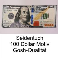Seidentuch 100 Dollar
