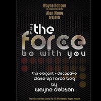 The FORCE be with you by Wayne Dobson 