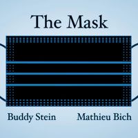 The Mask by Mathieu Bich and Buddy Stein
