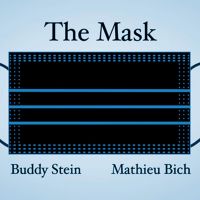 The Mask by Mathieu Bich and Buddy Stein