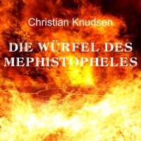 Die Würfel des Mephistopheles - Christian Knudsen - Skript & Wachsmalstift