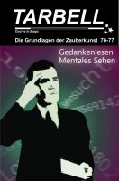 Tarbell - Gedankenlesen • Mentales Sehen