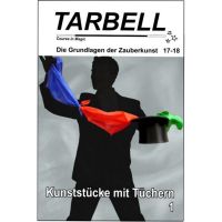Tarbell - Kunststücke mit Tüchern 1