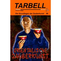 Tarbell - Orientalische Zauberkunst 