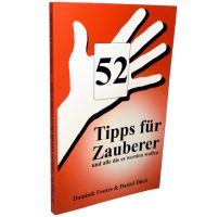 52 Tipps für Zauberer - und alle die es werden wollen