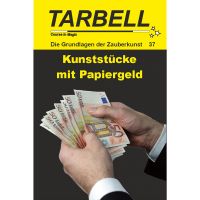 Tarbell - Kunststücke mit Papiergeld