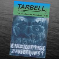 Tarbell - Einzigartige Zauberkunst 