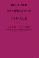 Routined Manipulation Finale