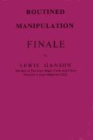 Routined Manipulation Finale