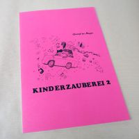 Kinderzauberei, Band 2