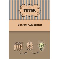 Der Astor - Zaubertisch