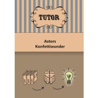 Astor's Konfettiwunder