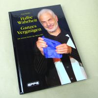 Halbe Wahrheit - Ganzes Vergnügen