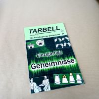 Tarbell - Einzigartige Geheimnisse