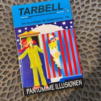Tarbell - Pantomime Illusionen