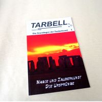 Tarbell - Magie und Zauberkunst, Die Ursprünge