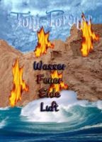 Wasser Feuer Erde Luft