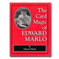 DOWNLOAD The Card Magic of Edward Marlo E-Book 