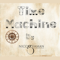 DOWNLOAD Time Machine By Nico Guaman 