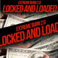 Extreme Burn 2.0 Locked and Loaded inkl. Link