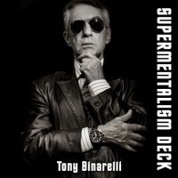 Supermentalism Deck - Tony Binarelli