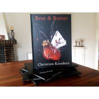 Brot & Butter - Herzblut Reihe Teil 1 - Christian Knudsen
