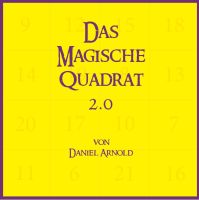 Das Magische Quadrat 2.0