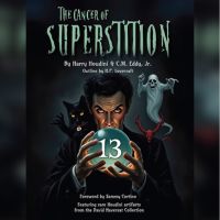 The Cancer of Superstition by Harry Houdini and C.M. Eddy Jr.