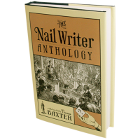 The Nail Writer Anthology