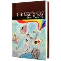 The Magic Way – Juan Tamariz