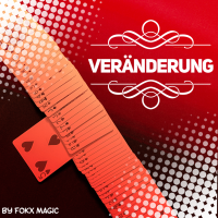 Veränderung by FOKX Magic