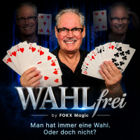 WAHL frei by FOKX Magic