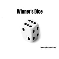 Winners Dice by Secret Factory