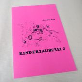 Kinderzauberei, Band 2