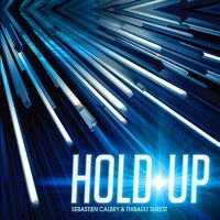 Hold Up by Sebastien Calbry