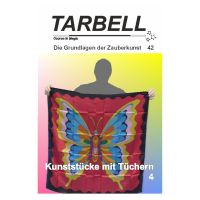 Tarbell - Kunststücke mit Tüchern 4 