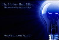 Hollow Bulb Effekt 