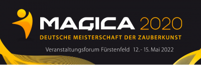Magica 2020  -   Fürstenfeldbruck  12.05. - 15.05.2022